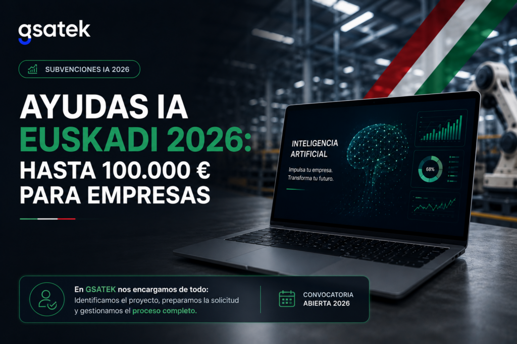 ia ayudas euskadi gsatek subvencion empresas