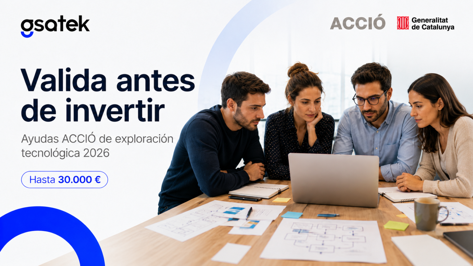 Equipo profesional validando un proyecto tecnológico para las ayudas ACCIÓ de exploración tecnológica 2026.